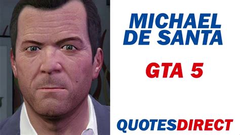 Michael De Santa Quotes | GTA 5 - YouTube