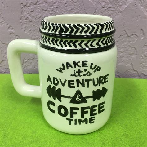 Quotes, Cute message, Coffee Mug Birthday Gift, Ceramic, Pottery, Paint ...