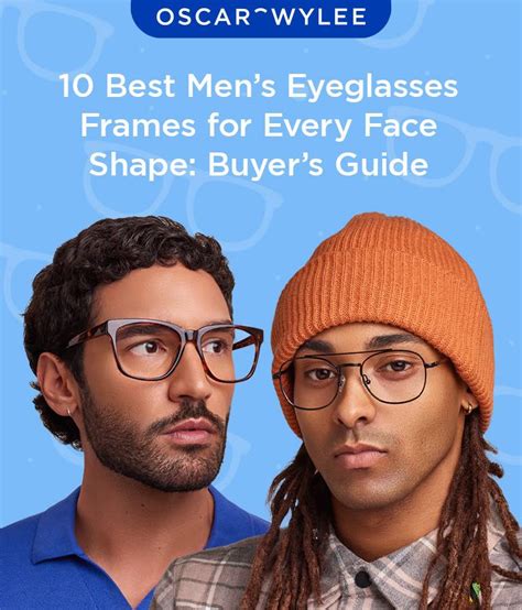 10 Best Men's Eyeglasses Frames for Every Face Shape: Buyer's Guide