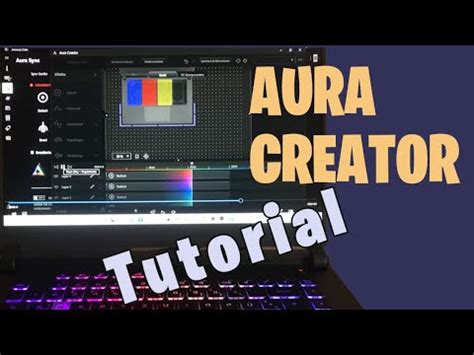 Aura Creator Tutorial - Asus Aura Effekte - Asus G513 - YouTube