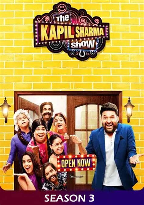 The Kapil Sharma Show Season 3 - watch episodes streaming online