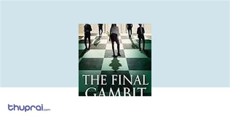 The Final Gambit - Jennifer Lynn Barnes | Thuprai