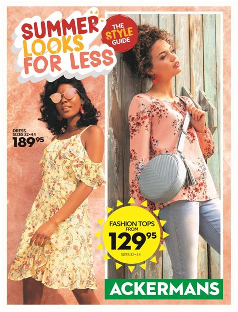 Ackermans : Summer Look For Less (1 Nov - 14 Nov 2018) — m.guzzle.co.za