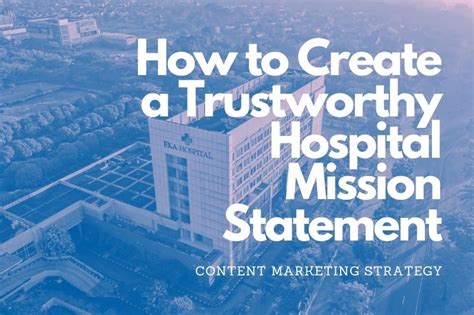 How to Create a Trustworthy Hospital Mission Statement - Tomislav Horvat