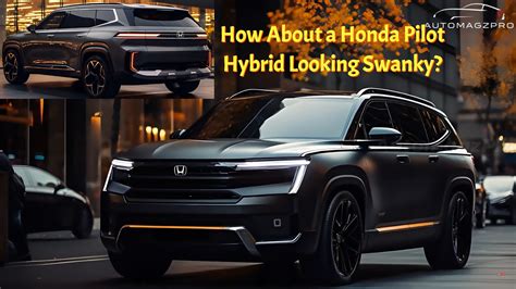 2025 Honda Pilot Hybrid Gets a Hypothetical Unveiling to Scare the Grand Highlander HEV ...