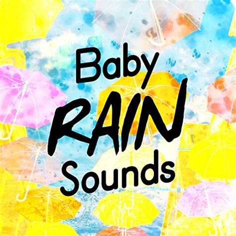 Play Baby Rain Sounds by Baby Sleep Rain on Amazon Music