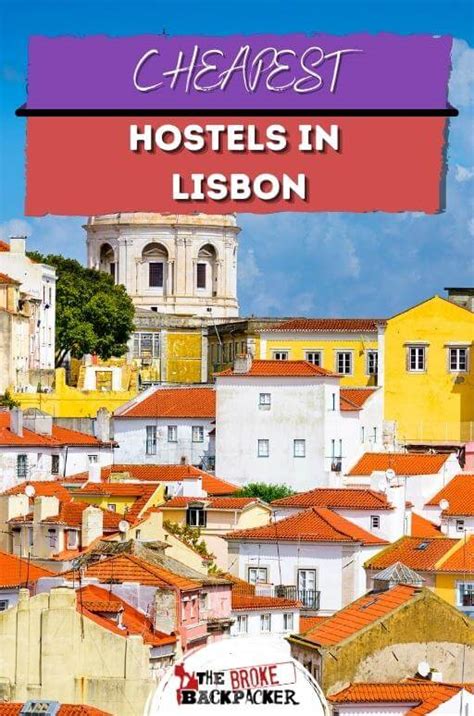 5 BEST Cheap Hostels In Lisbon (2024 Insider Guide)