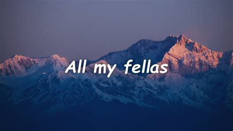 All my fellas remix (lyrics) - YouTube