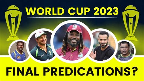 World Cup Finalists Predictions || Who will Play World Cup 2023 Final ...