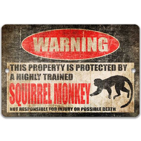 Funny Squirrel Monkey Sign Exotic Animal Sign Monkey Warning Sign Money Decor Novelty Sign Z ...