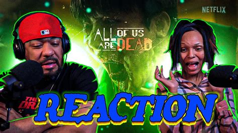 All of Us Are Dead | Official Trailer - REACTION - YouTube