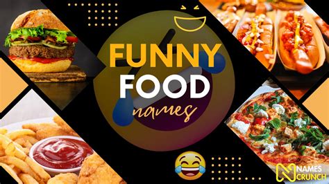 Funny Food Names to Make You Chuckle - Names Crunch