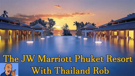 The JW Marriott Phuket Resort & Spa V325 - YouTube