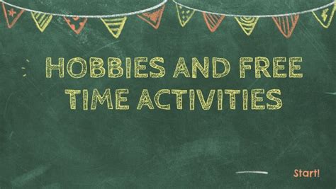 Hobbies and Free Time Activities