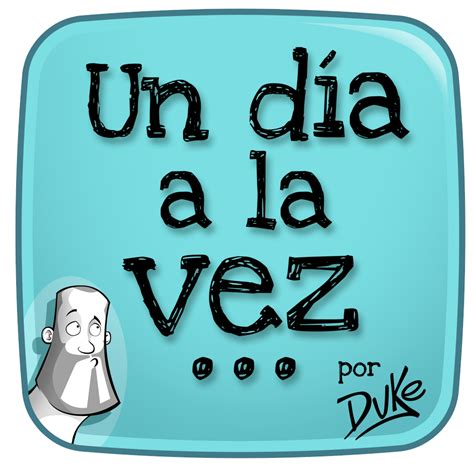 Bienvenido! Un día a la vez por Duke / Welcome! One day at a time, by Duke Humor, Nintendo Wii ...