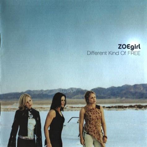 1st-3rd studio albums by Christian girl group ZOEgirl (2000-2003) : r ...