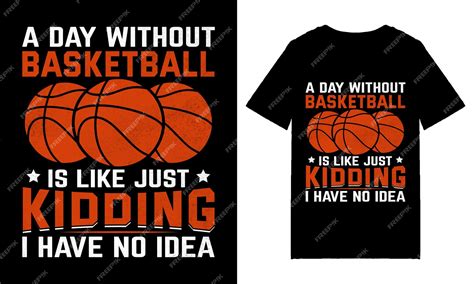 Premium Vector | Basketball t-shirt design, basketball quotes ...