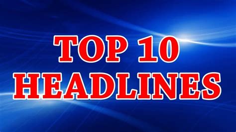 TOP 10 NEWS HEADLINES || NATIONAL INDIA NEWS || - YouTube