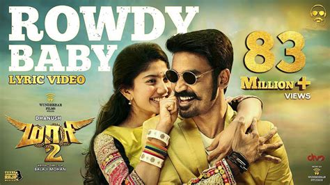 Rowdy baby tamil song lyric video - Live Cinema News