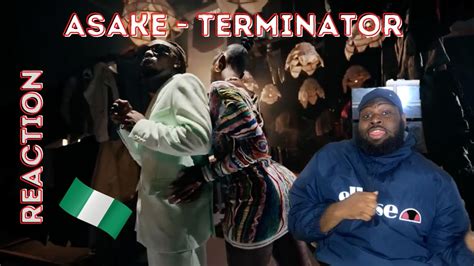 Asake - Terminator (UK REACTION) - YouTube