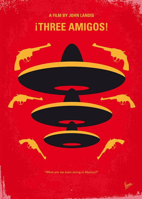 No285 My Three Amigos minimal movie poster Digital Art by Chungkong Art