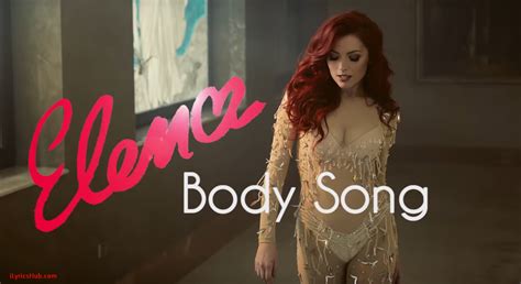 Body Song Lyrics English Song - Elena - iLyricsHub