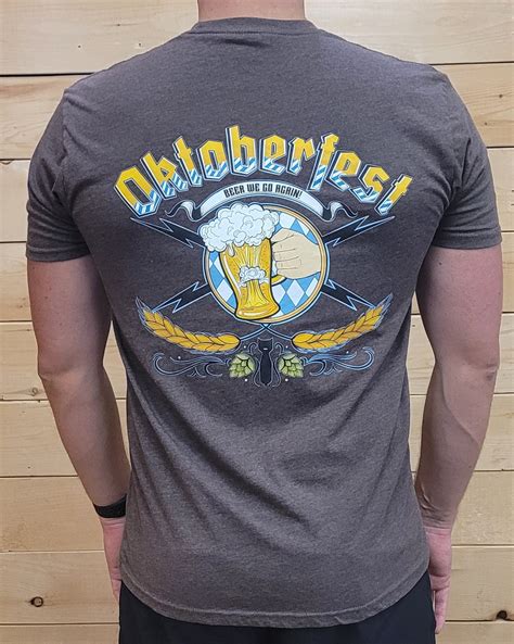 Beer We Go Again Oktoberfest Tee – Crab Zone, LLC