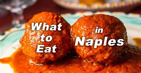 What to Eat in Naples Italy | 27 Naples Food Favorites | 2foodtrippers