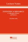 Defending AI Research: A Collection of Essays and Reviews