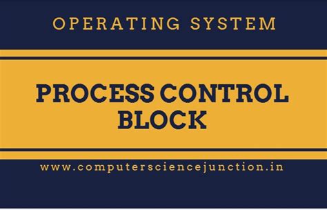 Process Control Block Diagram - Computer Science Junction