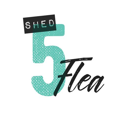 Exhibit — Shed 5 Flea