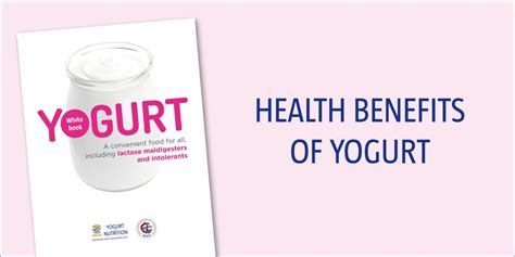 The benefits of yogurt - Yogurt in Nutrition