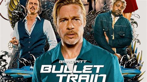 فيلم Bullet Train.. تحفة جديدة لبراد بيت أم فيلم أكشن أجوف سريع ببلاهة؟