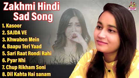 Kasoor || New Sad Song Hindi || Sadabhar Dard Bhare Gaane || Nonstop ...