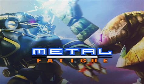 Metal Fatigue Free Download - GameTrex