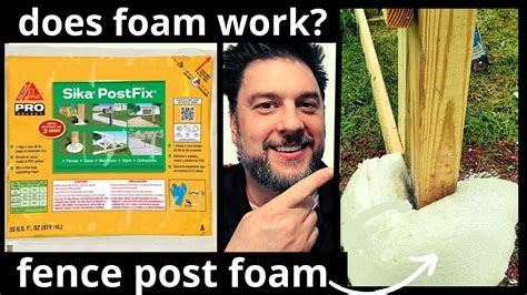 Setting a fence post in FOAM. sika postfix. Does fence post foam really ...