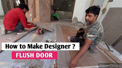 How to Make Flush Door | Flush Door Design 2020 and Flush Door Installation Process - YouTube