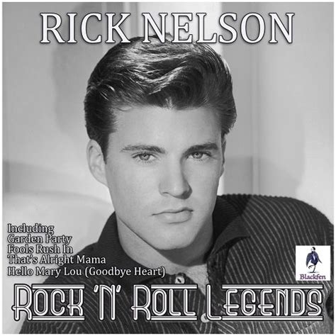 Rick Nelson - Rick Nelson - Rock 'N' Roll Legends (2019)