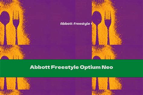 Abbott Freestyle Optium Neo - This Nutrition