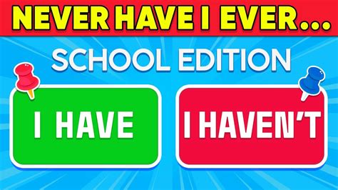 Never Have I Ever… School Edition | Fun Interactive Game - YouTube