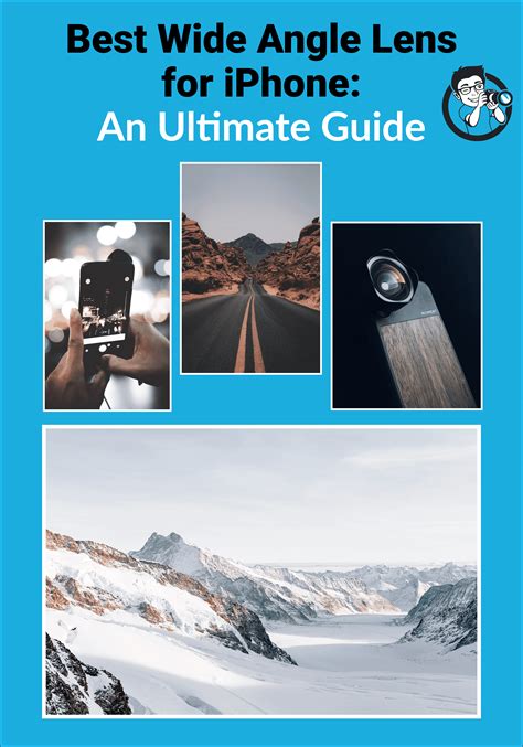 Best Wide Angle Lens for iPhone in 2021: An Ultimate Guide