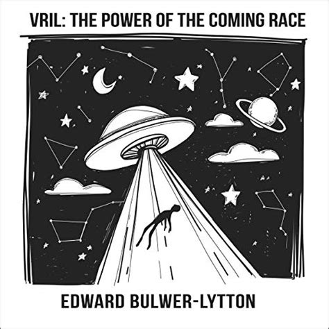 Vril, the Power of the Coming Race by Edward Bulwer-Lytton - Audiobook ...