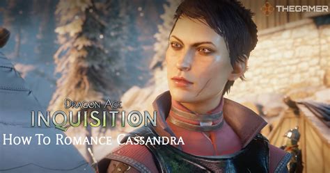 Cassandra Romance Guide: Dragon Age Inquisition