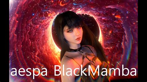 aespa Black Mamba 에스파 블랙맘바 4K 60P - YouTube