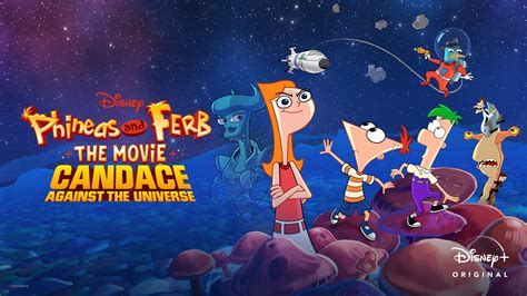 Phineas and Ferb the Movie: Candace Against the Universe: Trailer 1 - Trailers & Videos - Rotten ...