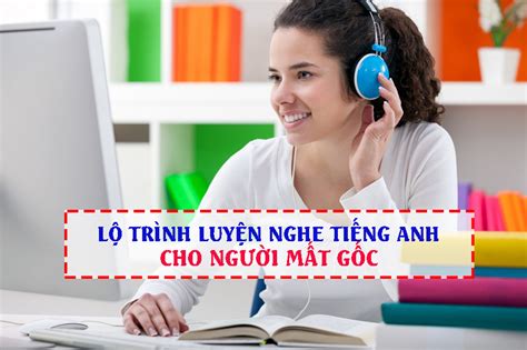 LỘ TRÌNH LUYỆN NGHE TIẾNG ANH CHO NGƯỜI MẤT GỐC - Ms Hoa Giao tiếp