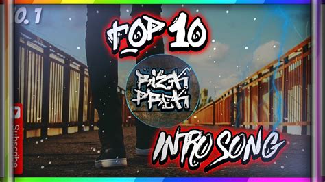 TOP 10 intro Song #1 - YouTube