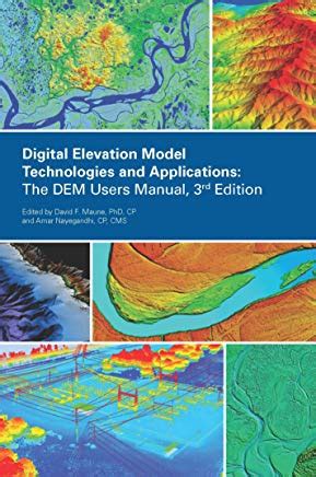 Digital Elevation Model Technologies & Applications, 3rd Ed