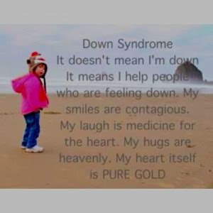 Down Syndrome Poems And Quotes. QuotesGram