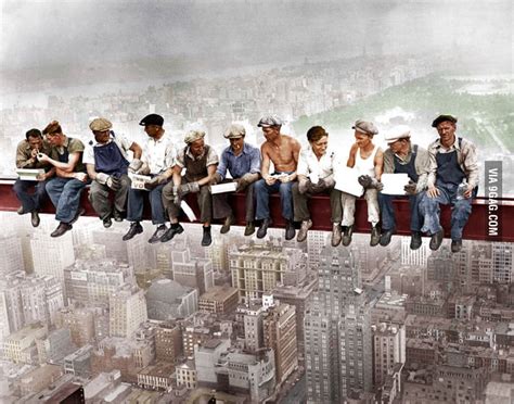 A colorized version of the famous "Lunch Atop A Skyscraper". - 9GAG